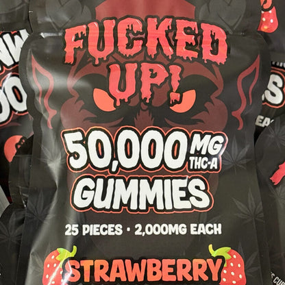 Fuc*ed up THC-A gummies | 50000 Mg